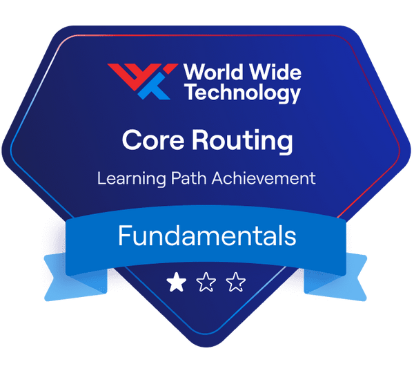 Core Routing Fundamentals Learning Path