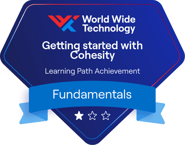 Getting started with Cohesity Learning Path